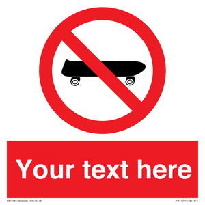 Custom No Skateboarding Sign